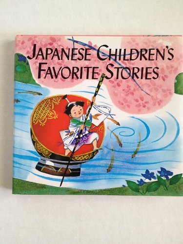 Florence Sakade Yoshisuke Kurosaki Japanese Children's Favorite Stories 