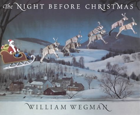 William Wegman/The Night Before Christmas