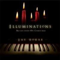 Jay Rouse/Illuminations
