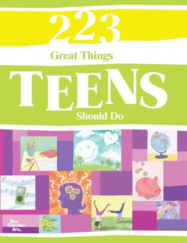 A Blue Mountain Arts Collection/223 Great Things Teens Should Do