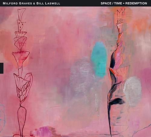 Milford Graves & Bill Laswell/Space/Time-Redemption