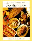 Angelo Pellegrini Carlo Middione The Food Of Southern Italy 