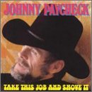 Johnny Paycheck/Take This Job & Shove It
