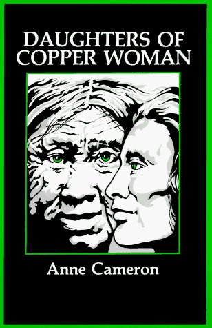 Anne Cameron/Daughters Of Copper Woman