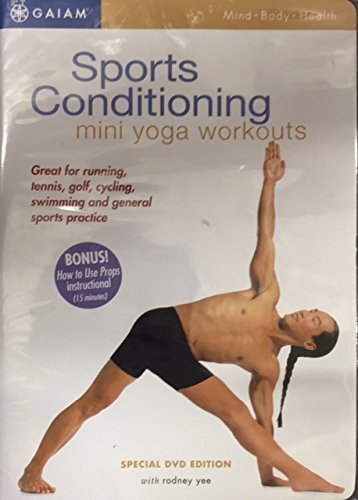Rodney Yee/Gaiam Sport Conditioning: Mini Yoga Workouts