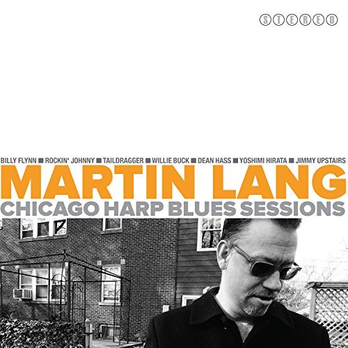 Martin Lang/Chicago Blues Harp Sessions
