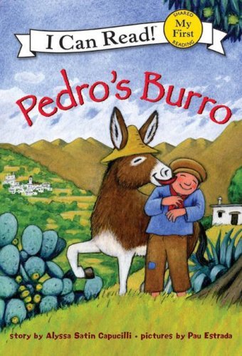 Estrada, Pau Capucilli, Alyssa Satin/Pedro's Burro (My First I Can Read)@Pedro's Burro (My First I Can Read)