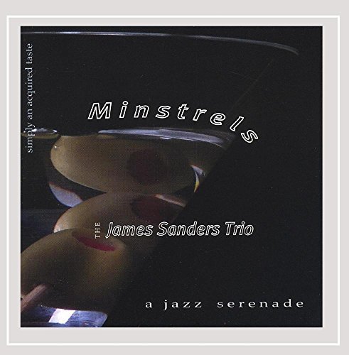 James Sanders Trio/Minstrels