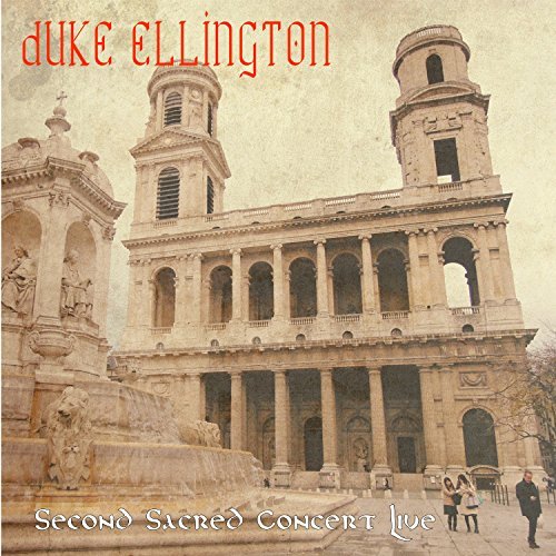 Duke Ellington/Second Sacred Concert Live
