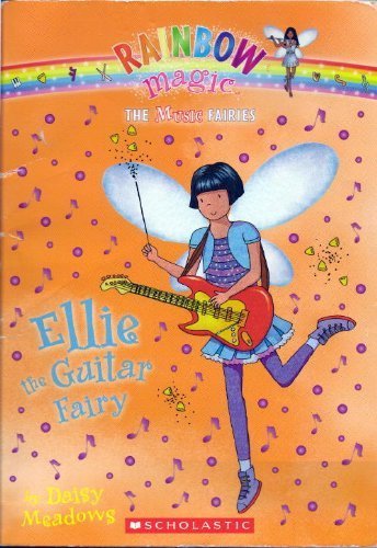Ellie The Guitar Fairy (Music Fairies Series)@Ellie The Guitar Fairy (Music Fairies Series)