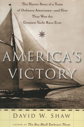 David W. Shaw/America's Victory: The Heroic Story Of A Team Of O