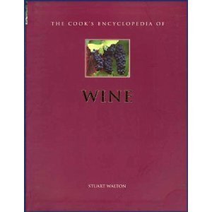 Illustrated Stuart Walton The Cook's Encyclopedia Of Wine 