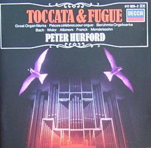 Peter Hurford/Toccata And Fugue@Toccata And Fugue