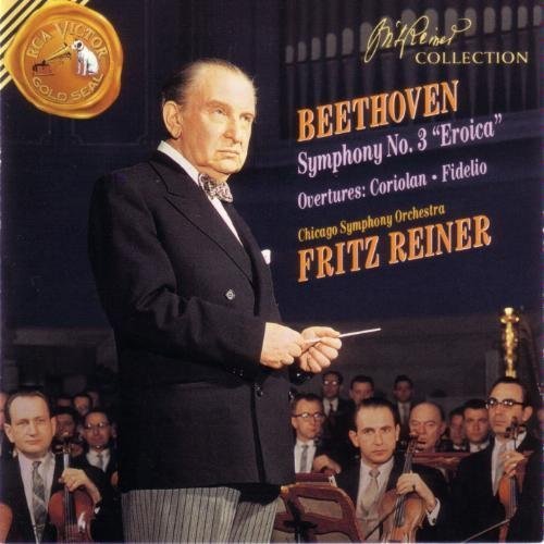 Beethoven Fritz Reiner Chicago Symphony Orchestra Beethoven Symphony 3; Coriolan And Fidelio Overtu 