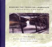 Tom Wessels Reading The Forested Landscape A Natural History 
