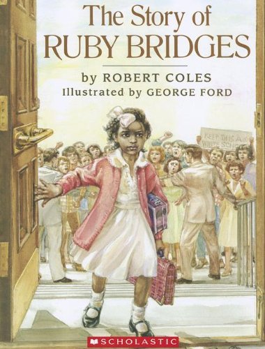 Robert Coles/The Story Of Ruby Bridges@The Story Of Ruby Bridges