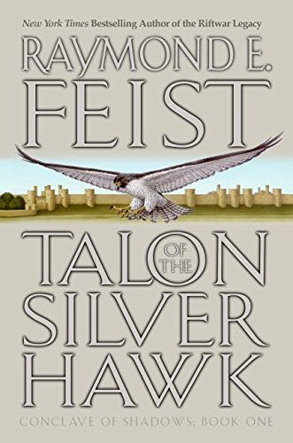 Raymond E. Feist/Talon Of The Silver Hawk: Conclave Of Shadows: Boo