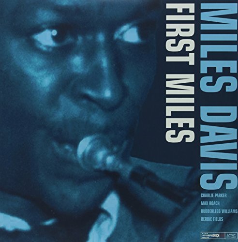 Miles Davis/First Miles