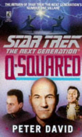 Peter David/Q-Squared@Star Trek: The Next Generation