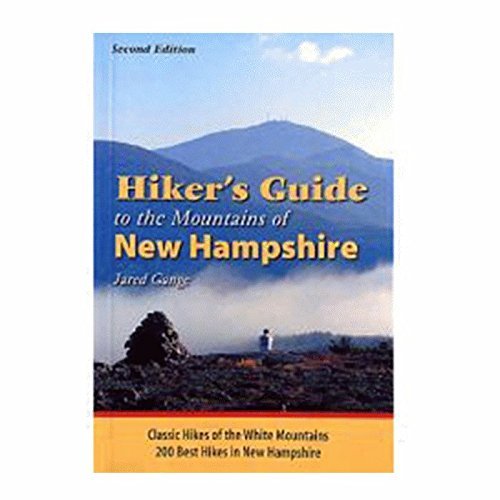 Jared Gange Hiker's Guide To The Mountains Of New Hampshire C 