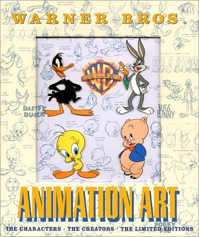 Warner Brothers Warner Bros. Animation Art The Characters The Cre 
