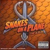 Snakes On A Plane/Soundtrack