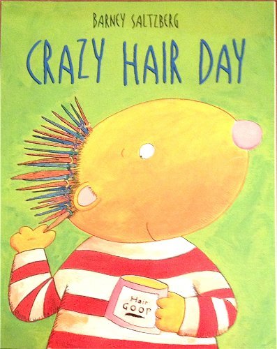 BARNEY SALTZBERG/Crazy Hair Day