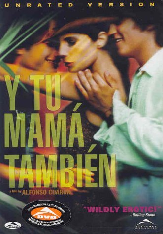 Y Tu Mama Tambien (Unrated Version)
