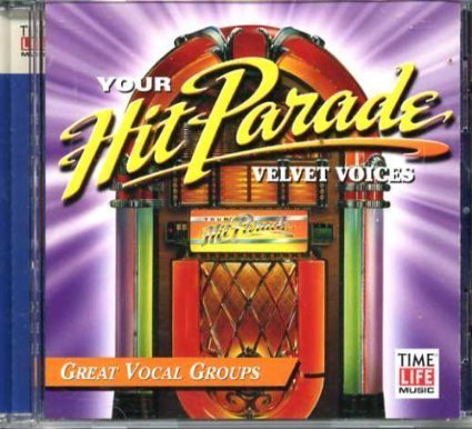 Time Life Music/Your Hit Parade: Velvet Voices