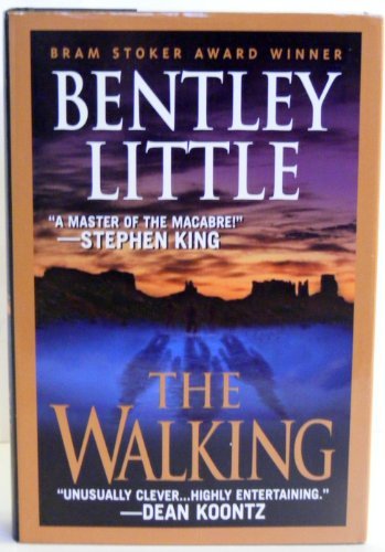 Bentley Little/The Walking@The Walking