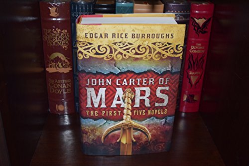 Edgar Rice Burroughs/John Carter Of Mars@The First Five Novels Of The Series