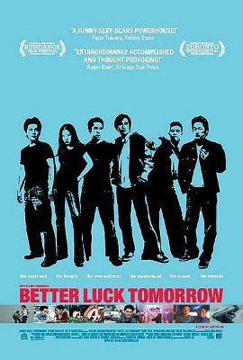 BETTER LUCK TOMORROW/BETTER LUCK TOMORROW@Better Luck Tomorrow