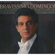 Placido Domingo/Bravissimo Domingo Volume 2