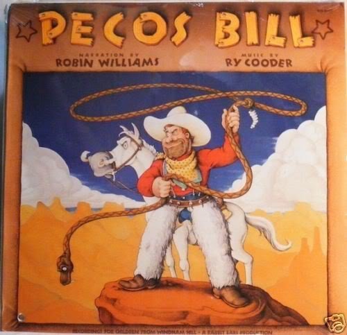 Ry Cooder Robin Williams/Pecos Bill