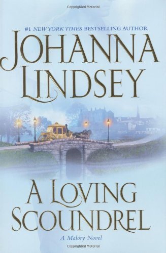 Johanna Lindsey/A Loving Scoundrel