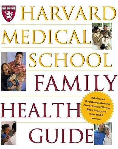 Anthony L. Harvard Medical School Komaroff/Harvard Medical School Family Health Guide@Harvard Medical School Family Health Guide