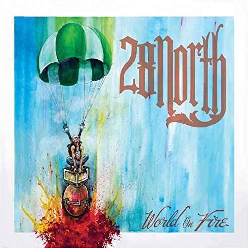28 North/World On Fire