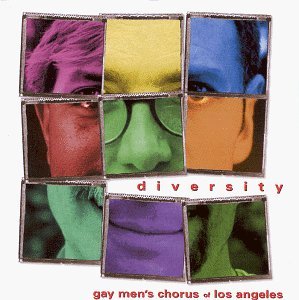 The Gay Men's Chorus Of Los Angeles Diversity 