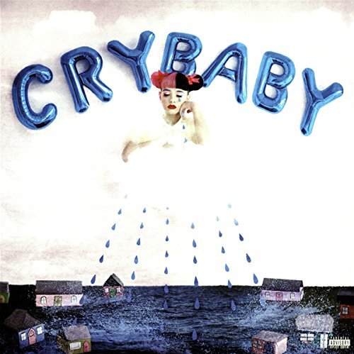 Melanie Martinez/Cry Baby@Explicit Version@Cry Baby
