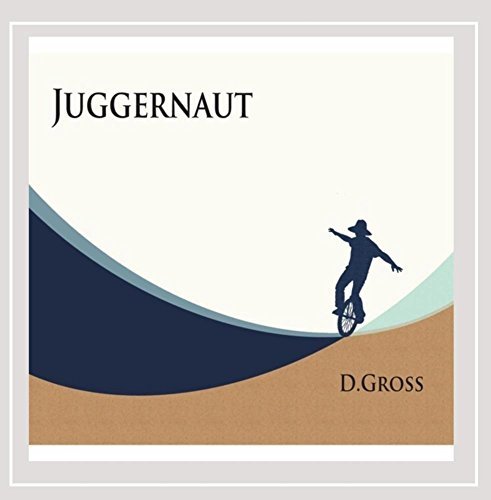 D. Gross Juggernaut Local 