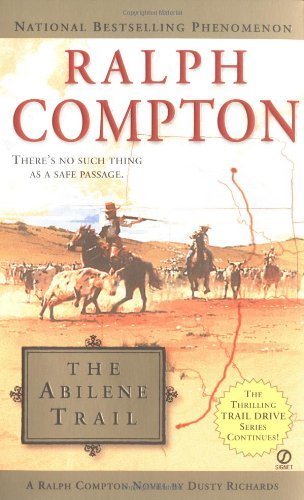 Ralph Compton/The Abilene Trail