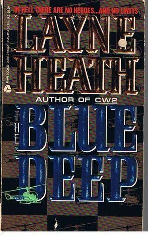 Layne Heath/The Blue Deep