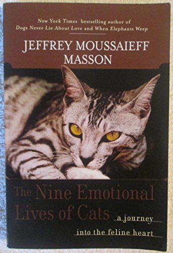 Jeffrey Moussaieff Masson/The Nine Emotional Lives Of Cats