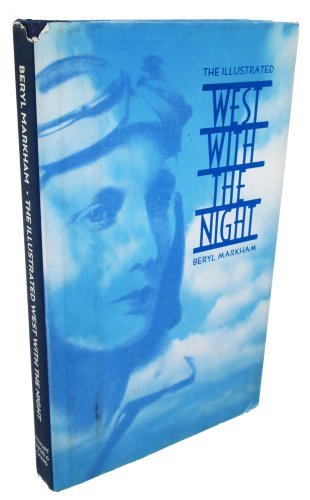Sunshine, Linda Markham, Beryl/The Illustrated West With The Night