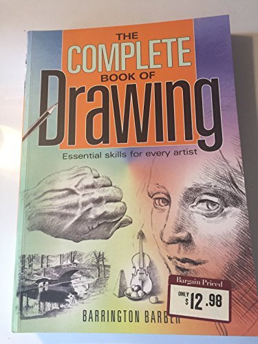 The Complete Book Of Drawing- Essential Skills For