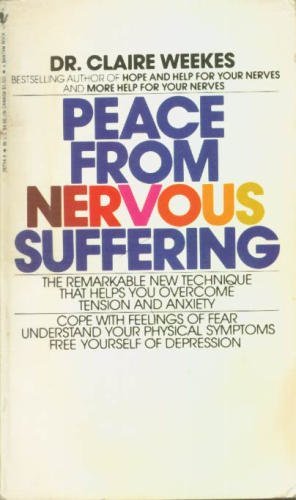 Claire Weekes Peace From Nervous Suffering 