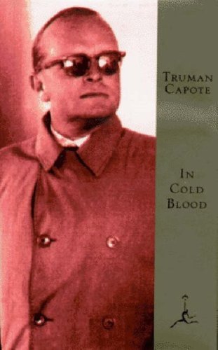 Truman Capote/In Cold Blood: A True Account Of A Multiple Murder@In Cold Blood: A True Account Of A Multiple Murder