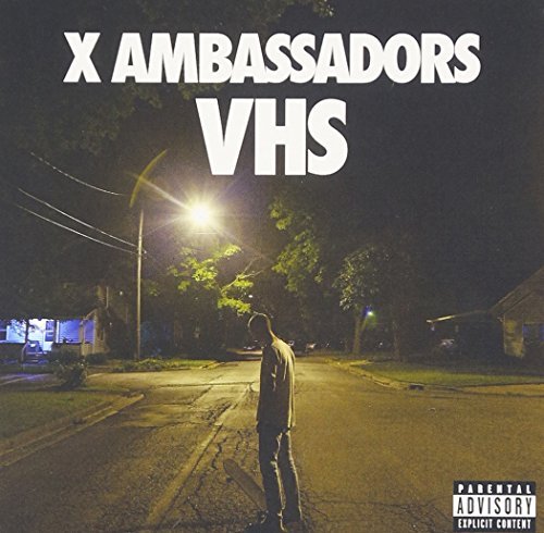 X Ambassadors/VHS@Vhs