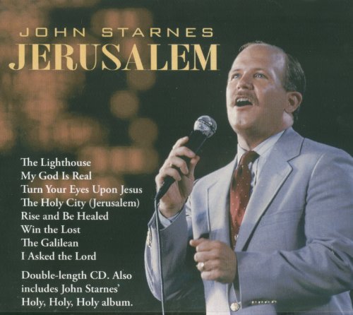 John Starnes/John Starnes Jerusalem & Holy, Holy, Holy