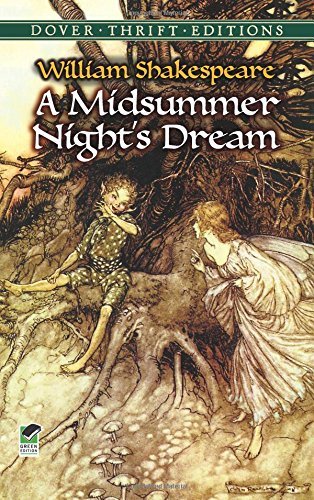 William Shakespeare/A Midsummer Night's Dream (Dover Thrift Editions)